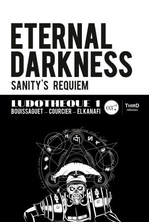 Book cover of Eternal Darkness : Sanity's Requiem