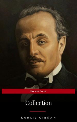Cover of the book The Kahlil Gibran Collection by Edgar Allan Poe
