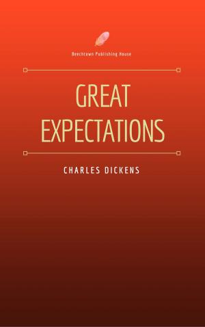 Cover of the book Great Expectations (Beechtown Publishing House) by David Niall Wilson