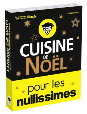 Cover of the book Cuisine de Noël pour les nullissimes by LONELY PLANET FR