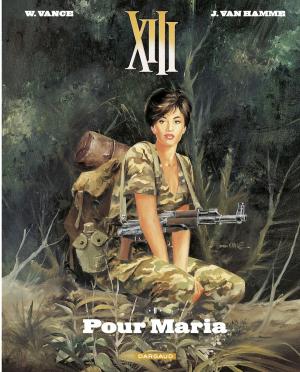 Cover of the book XIII - tome 9 - Pour Maria by Van Hamme Jean