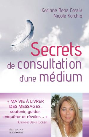 Cover of the book Secret de consultation d'une médium by Kathryn Hudson