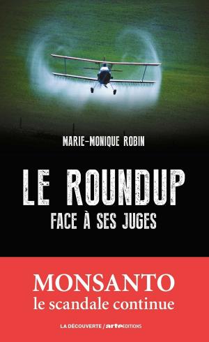 Cover of the book Le Roundup face à ses juges by Bernard RAVENEL
