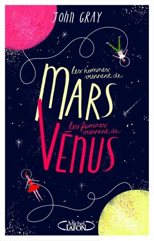 Book cover of Les hommes viennent de Mars, les femmes viennent de Vénus - Version condensée