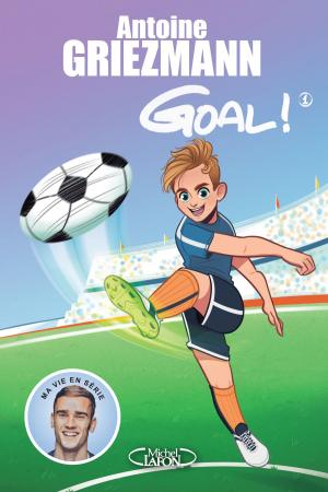 Cover of the book Goal ! - tome 1 coups francs et coups fourrés by Sharon m Draper