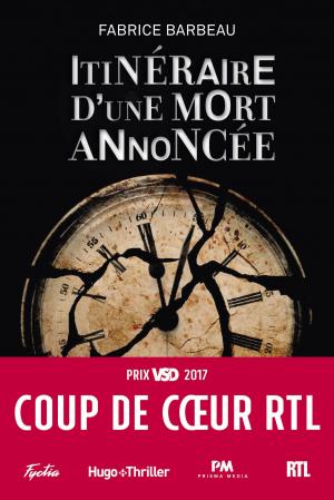 Cover of the book Itinéraire d'une mort annoncée - Coup de coeur RTL by Juan pablo Escobar