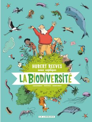 Cover of the book Hubert Reeves nous explique - Tome 1 - La biodiversité by Derib, Joris Chamblain