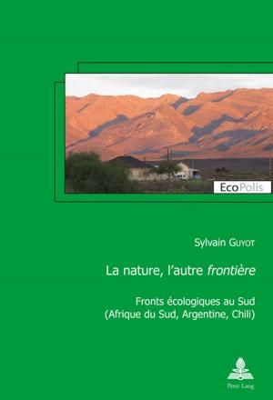Cover of the book La nature, lautre «frontière» by Michael Heintz