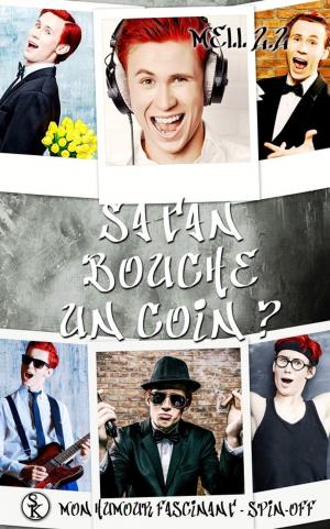 Cover of the book Satan bouche un coin by Angie L. Deryckère