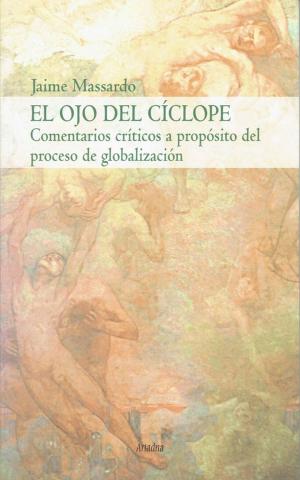 Cover of the book El ojo del cíclope by Germán Alburquerque F.