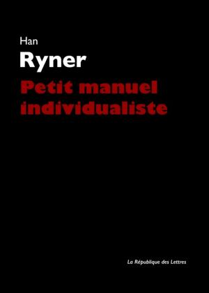 Cover of the book Petit manuel individualiste by Paul Verlaine