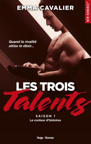 Book cover of Les trois talents Saison 1 Le conteur d'histoires