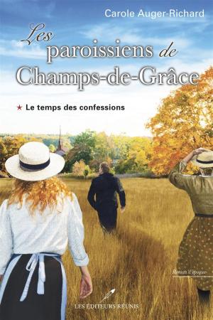 Book cover of Les paroissiens de Champs-de-Grâce T.1