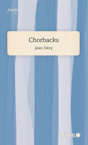 Cover of the book Chorbacks by Rita Joe