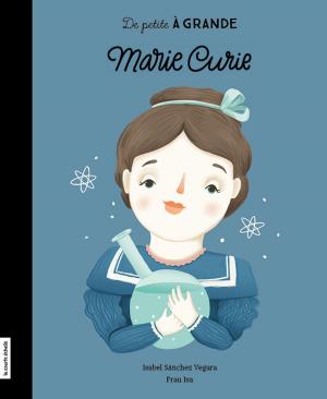 Cover of the book Marie Curie by Eric Dupont