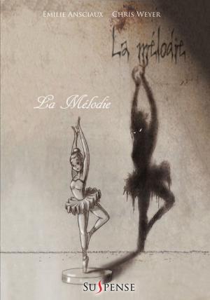 Book cover of La Mélodie