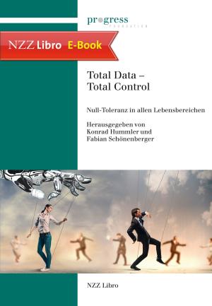 Cover of the book Total Data - Total Control by Jürgen Tietz