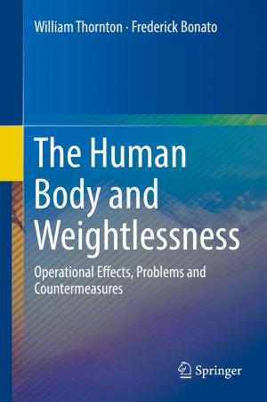Cover of the book The Human Body and Weightlessness by 
