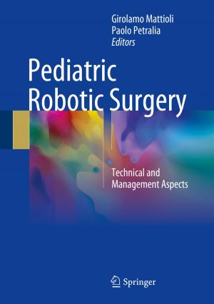 Cover of the book Pediatric Robotic Surgery by Juliana Sterli, Ignacio Maniel, Marcelo S. de la Fuente