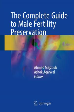 Cover of the book The Complete Guide to Male Fertility Preservation by 