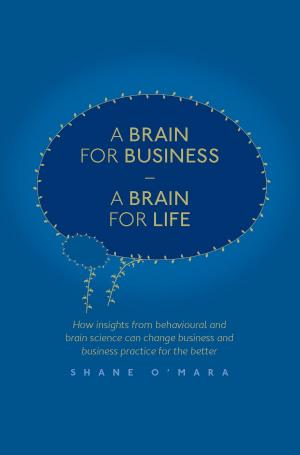 Book cover of A Brain for Business – A Brain for Life