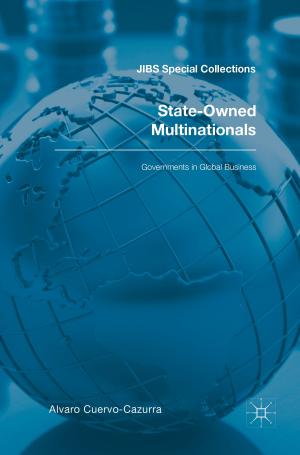 Cover of the book State-Owned Multinationals by Xuefeng Liu, Jiannong Cao
