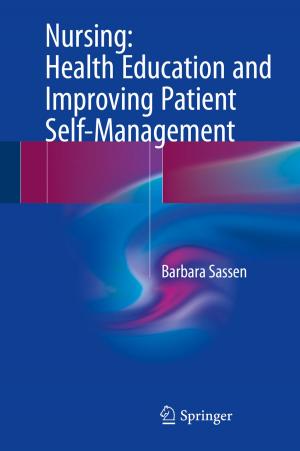 Cover of the book Nursing: Health Education and Improving Patient Self-Management by Ralph G. Scurlock