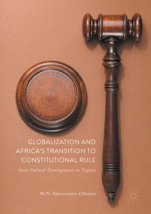 Cover of the book Globalization and Africa’s Transition to Constitutional Rule by Mikhail V. Solodov, Alexey F. Izmailov