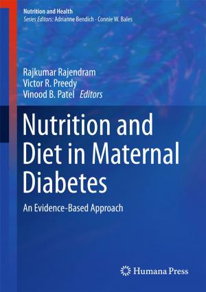 Cover of the book Nutrition and Diet in Maternal Diabetes by 