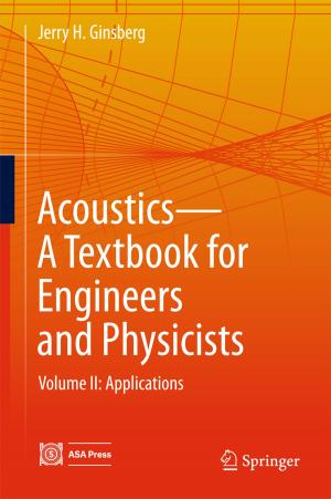 Book cover of Acoustics-A Textbook for Engineers and Physicists