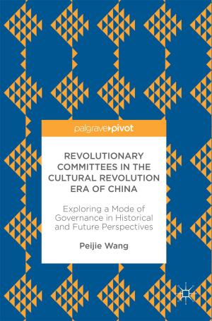 Cover of the book Revolutionary Committees in the Cultural Revolution Era of China by Ćemal B. Dolićanin, Anatolij B. Antonevich