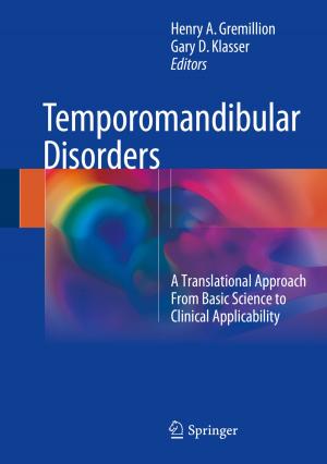 Cover of the book Temporomandibular Disorders by Ekkehart Paditz, Anke Rissmann, Dorit Götz, Lucas d. Ä. Cranach, Lorian Hayes, Bettina Lindner