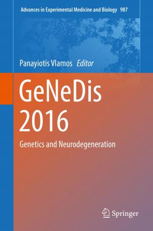 Cover of the book GeNeDis 2016 by Fiona L. Hatton