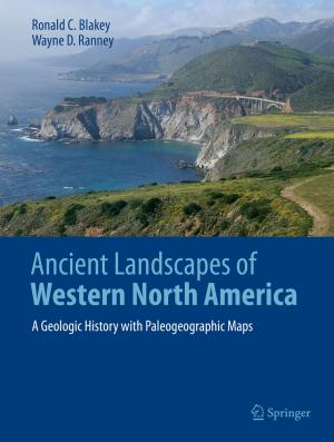Cover of the book Ancient Landscapes of Western North America by Chiang H. Ren