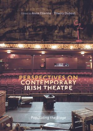 Cover of the book Perspectives on Contemporary Irish Theatre by Nupur Chowdhury