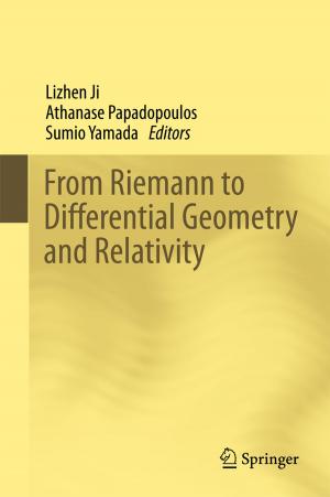Cover of the book From Riemann to Differential Geometry and Relativity by Ryszard Bartnik, Zbigniew Buryn, Anna Hnydiuk-Stefan