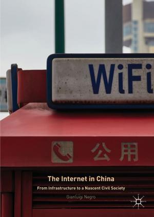 Cover of the book The Internet in China by Matias Acosta