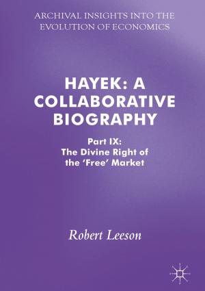 Cover of the book Hayek: A Collaborative Biography by Vladimir Litvinenko, Bernd Meyer