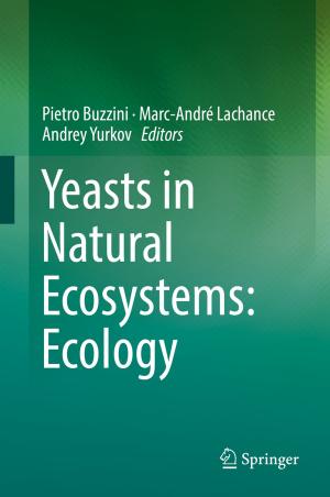 Cover of the book Yeasts in Natural Ecosystems: Ecology by Bernard Scott