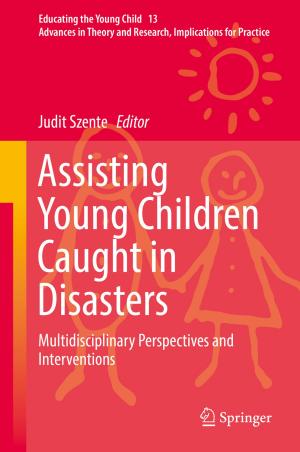 Cover of the book Assisting Young Children Caught in Disasters by Thomas Wetter