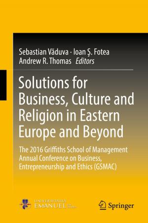 Cover of the book Solutions for Business, Culture and Religion in Eastern Europe and Beyond by Andrea Puglisi