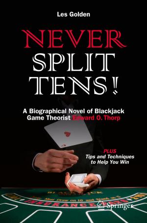 Cover of the book Never Split Tens! by Jan Kiciński, Grzegorz Żywica