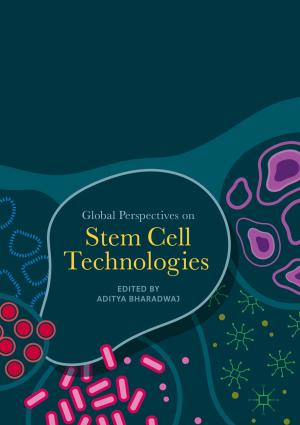 Cover of the book Global Perspectives on Stem Cell Technologies by Greg Parker