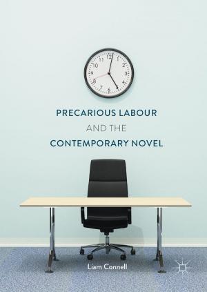 Cover of the book Precarious Labour and the Contemporary Novel by Maurizio Gasperini