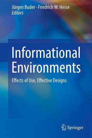 Cover of the book Informational Environments by Xiao Liu, Qiang Xu