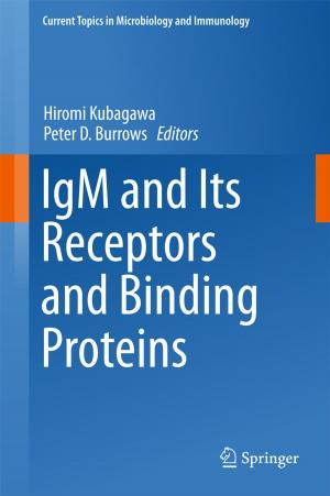Cover of the book IgM and Its Receptors and Binding Proteins by Matthias Maasch