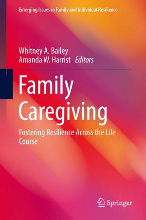 Cover of the book Family Caregiving by Ivan Nagy, Evgenia Suzdaleva