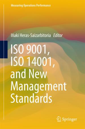 Cover of the book ISO 9001, ISO 14001, and New Management Standards by Shruti Bhat