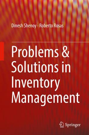 Cover of the book Problems & Solutions in Inventory Management by Son Duy Dao