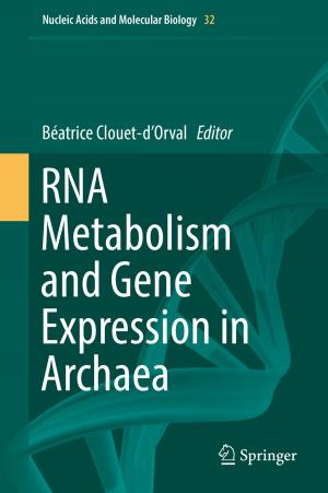 Cover of the book RNA Metabolism and Gene Expression in Archaea by Santosh Kumar Sarkar